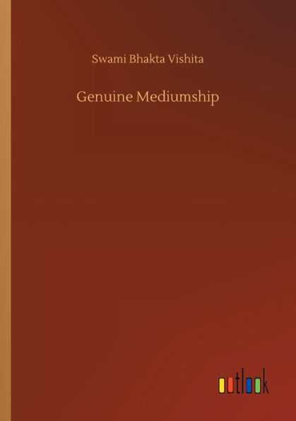 Genuine Mediumship