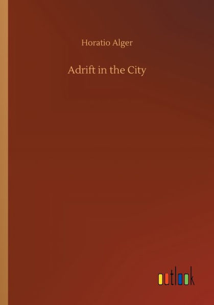 Adrift in the City