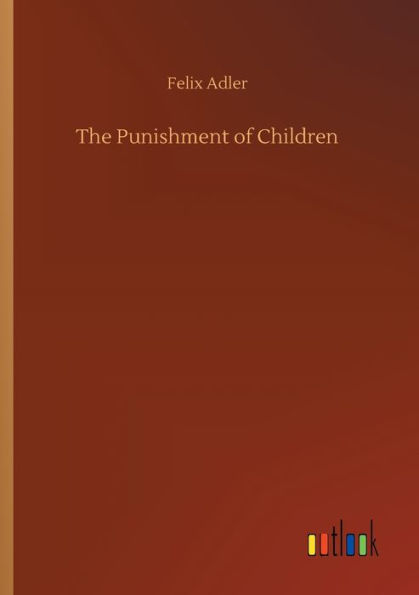The Punishment of Children