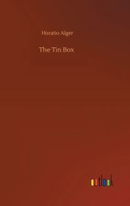 Title: The Tin Box, Author: Horatio Alger