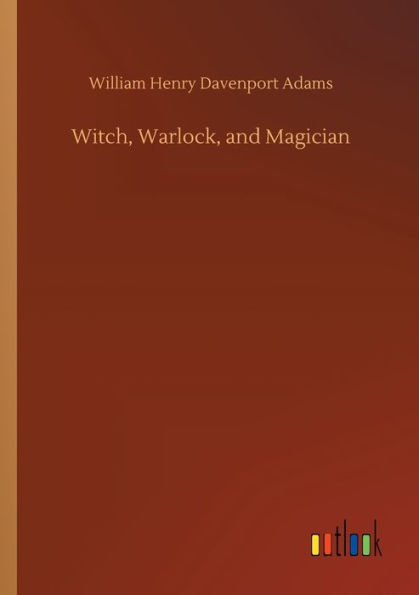 Witch, Warlock, and Magician