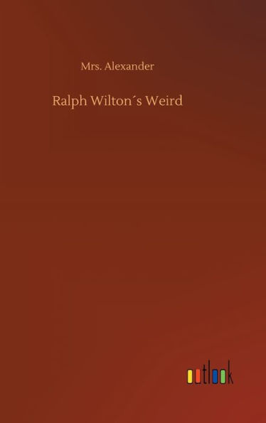 Ralph Wilton´s Weird
