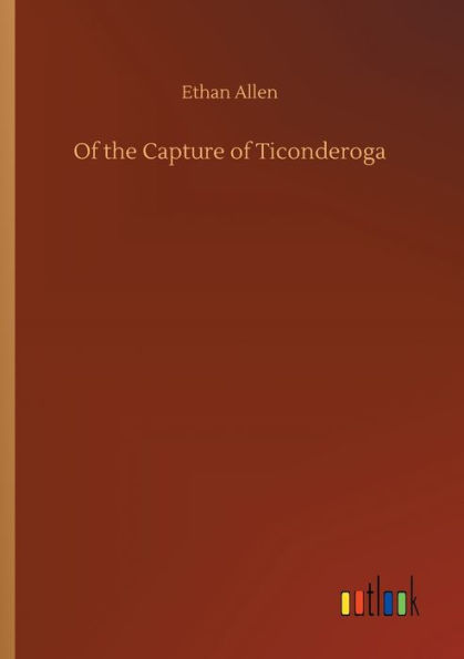 of the Capture Ticonderoga