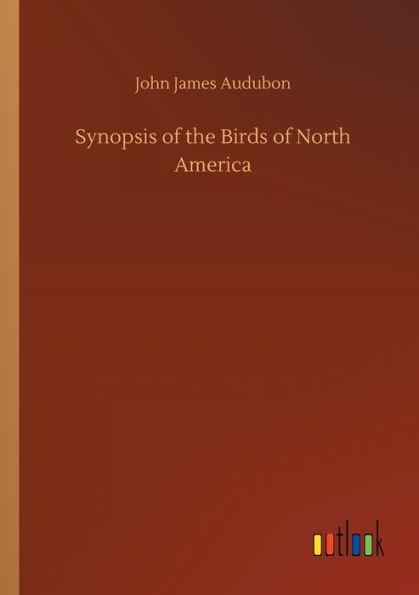 Synopsis of the Birds North America