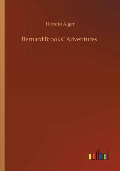 Bernard Brooksï¿½ Adventures