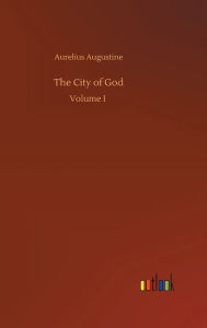 Title: The City of God, Author: Saint Augustine