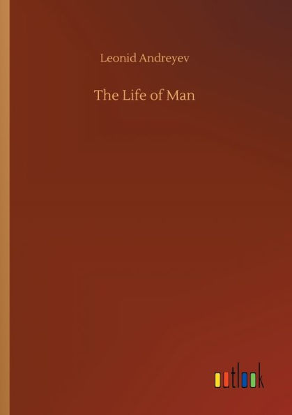 The Life of Man