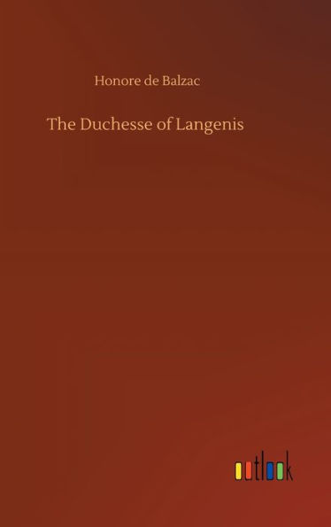 The Duchesse of Langenis