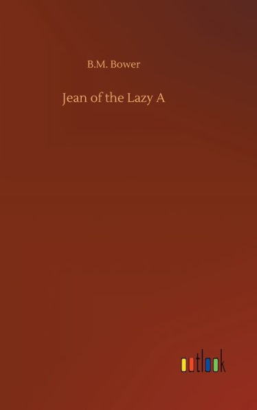 Jean of the Lazy A