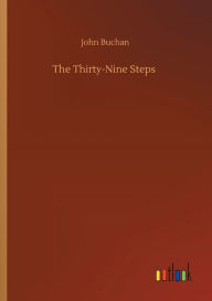 Title: The Thirty-Nine Steps, Author: John Buchan