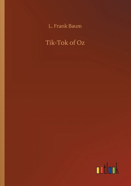 Tik-Tok of Oz