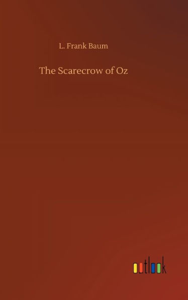 The Scarecrow of Oz