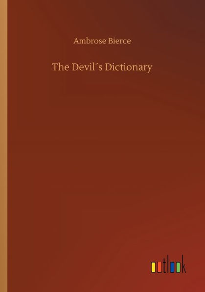 The Devilï¿½s Dictionary