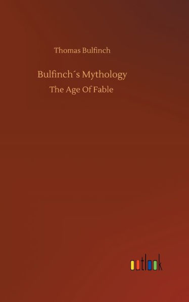 Bulfinch´s Mythology