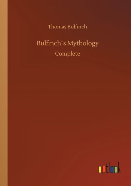 Bulfinchï¿½s Mythology