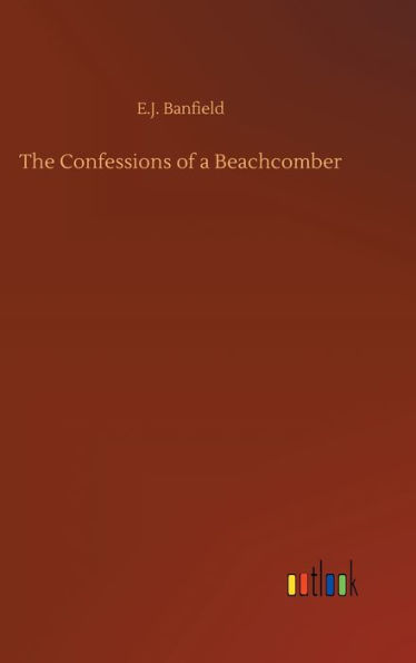 The Confessions of a Beachcomber