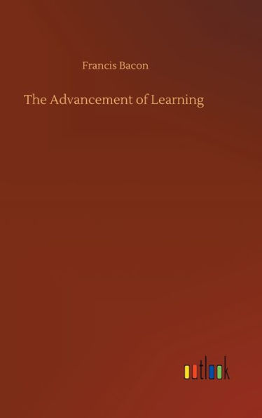 The Advancement of Learning