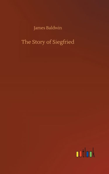 The Story of Siegfried