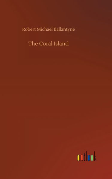 The Coral Island