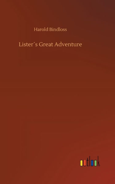 Lister´s Great Adventure