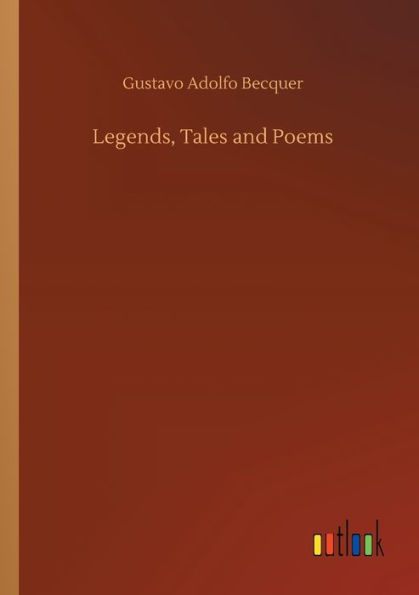 Legends, Tales and Poems