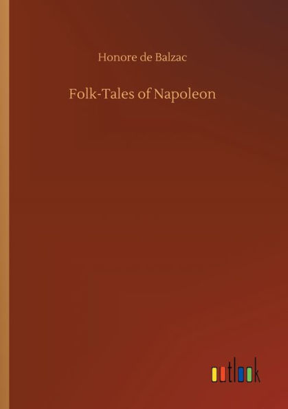 Folk-Tales of Napoleon