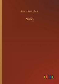 Title: Nancy, Author: Rhoda Broughton