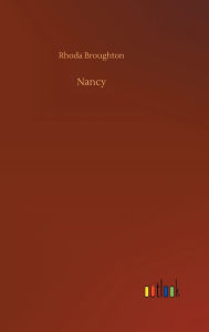 Title: Nancy, Author: Rhoda Broughton