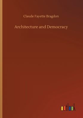 Architecture and Democracy