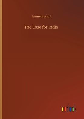 The Case for India