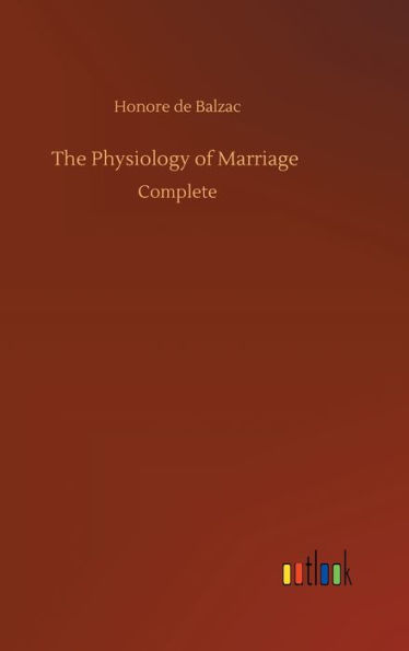 The Physiology of Marriage