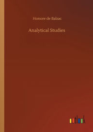 Title: Analytical Studies, Author: Honore de Balzac