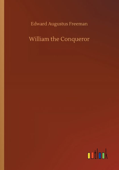William the Conqueror