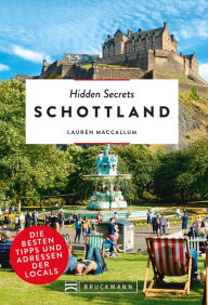 Title: Hidden Secrets Schottland: Die besten Tipps und Adressen der Locals, Author: Lauren MacCullum