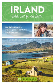 Title: Irland. Mehr Zeit für das Beste: Der Reiseführer für meinen ganz persönlichen Lieblingsurlaub, Author: Michi Bauer