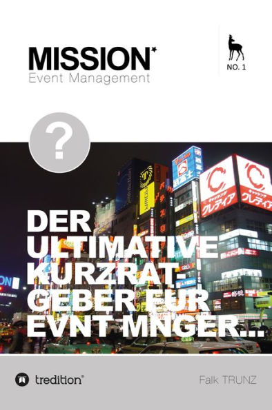 Operatives Event Management: Der ultimative Kurzratgeber für Event Manager