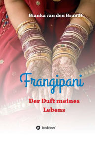 Title: Frangipani: Der Duft meines Lebens, Author: Mar Magliano