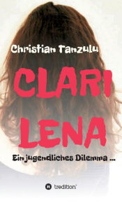 Title: Clarilena, Author: Christian Tanzulu