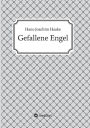 Gefallene Engel