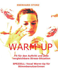 Title: Warm-Up, Author: Eberhard Storz