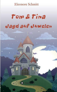 Title: Jagd auf Juwelen, Author: Eleonore Schmitt