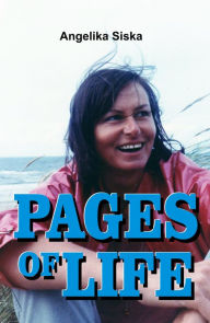 Title: Pages of Life, Author: Angelika Siska