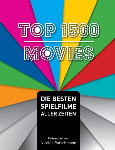 Top 1500 Movies: Die besten Spielfilme aller Zeiten