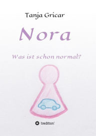 Title: Nora, Author: Tanja Gricar