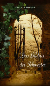 Title: Das Bildnis der Schwester, Author: Reunion Ensemble