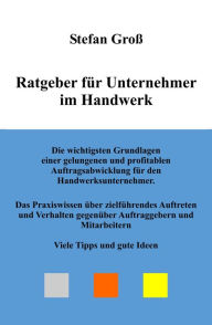 Title: Ratgeber für Unternehmer im Handwerk, Author: Stefan Groß