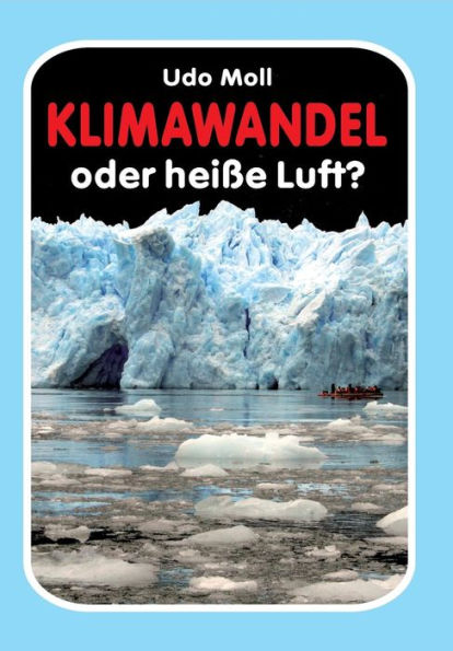 Klimawandel oder heiße Luft?