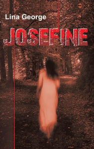 Title: - Josefine -, Author: Lina George