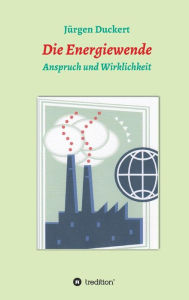 Title: Die Energiewende, Author: Jürgen Duckert