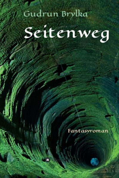 Seitenweg: Fantasyroman